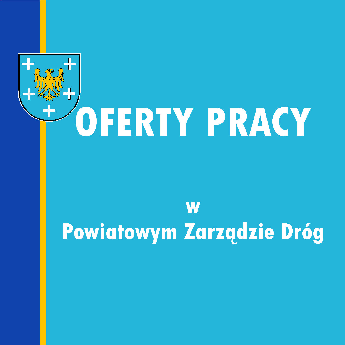 Oderty pracy w Powiatowym Zarządzie Dróg